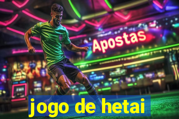 jogo de hetai